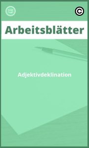 Adjektivdeklination Arbeitsblätter PDF Lösungen