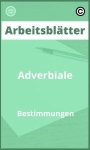 Adverbiale Bestimmungen Arbeitsblätter PDF mit Lösungen