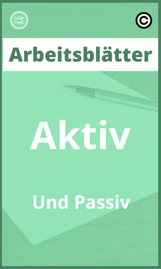 Arbeitsblätter Aktiv Und Passiv PDF Lösungen