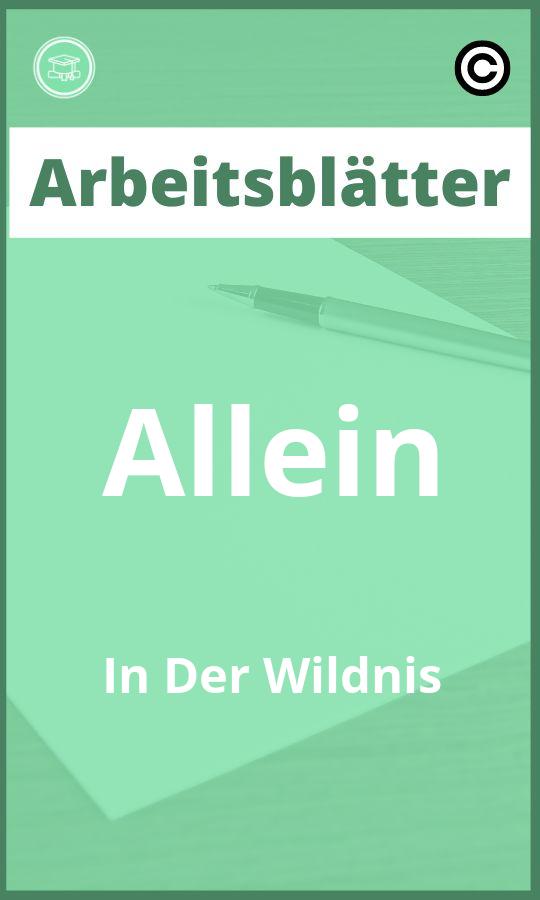 Allein In Der Wildnis Arbeitsblätter Lösungen PDF