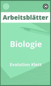 Biologie Evolution Klett Arbeitsblätter PDF mit Lösungen