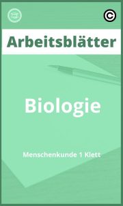 Arbeitsblätter Biologie Menschenkunde 1 Klett mit Lösungen PDF