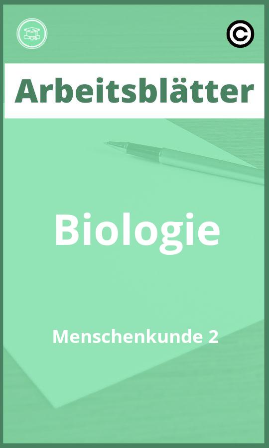 Biologie Menschenkunde 2 Arbeitsblätter PDF Lösungen