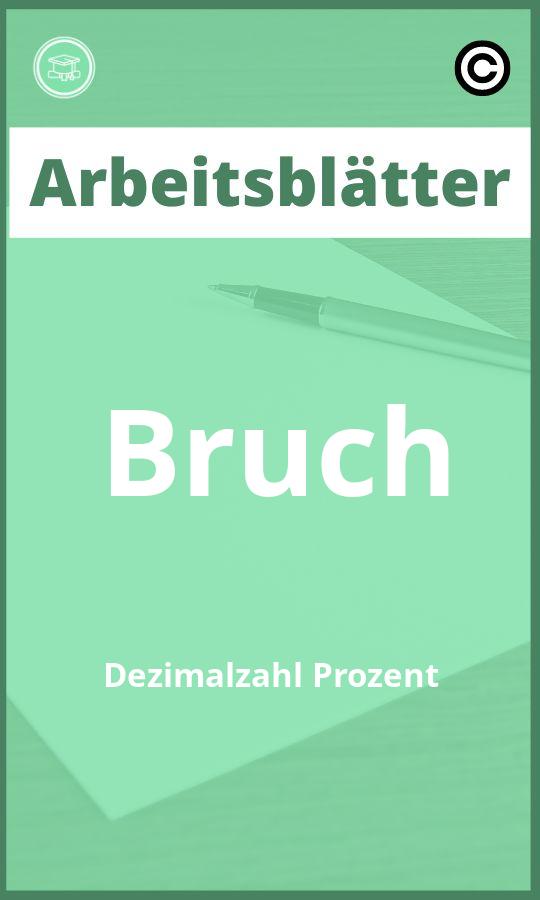 Arbeitsblätter Bruch Dezimalzahl Prozent mit Lösungen PDF