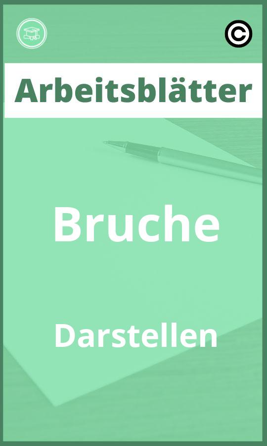 Brüche Darstellen Arbeitsblätter PDF Lösungen