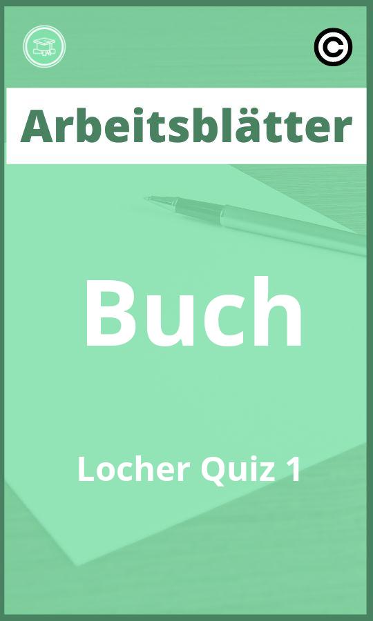 Arbeitsblätter Buch Löcher Quiz 1 Lösungen PDF