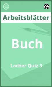 Arbeitsblätter Buch Löcher Quiz 3 PDF Lösungen