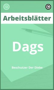 Dags Beschützer Der Diebe Arbeitsblätter PDF mit Lösungen