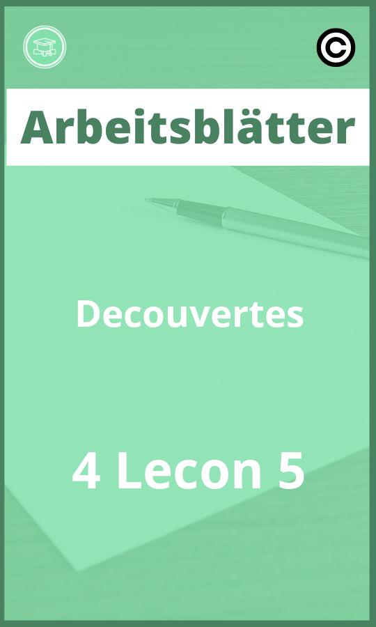 Arbeitsblätter Decouvertes 4 Lecon 5 PDF Lösungen