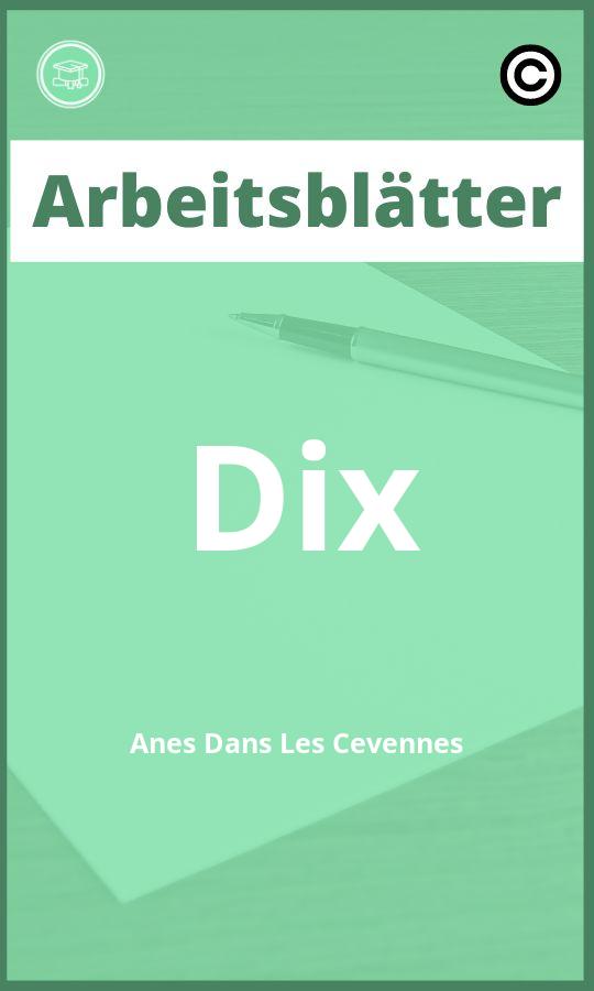 Dix Anes Dans Les Cevennes Arbeitsblätter PDF Lösungen