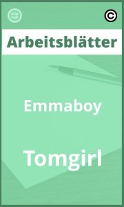 Emmaboy Tomgirl Arbeitsblätter Lösungen PDF