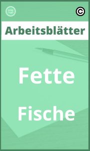 Fette Fische Arbeitsblätter PDF Lösungen