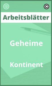 Geheime Kontinent Arbeitsblätter PDF mit Lösungen