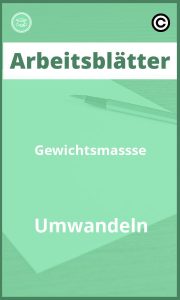 Arbeitsblätter Gewichtsmaße Umwandeln PDF mit Lösungen