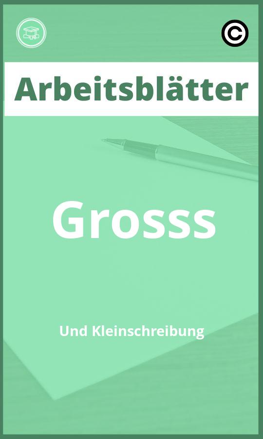 Arbeitsblätter Groß Und Kleinschreibung mit Lösungen PDF