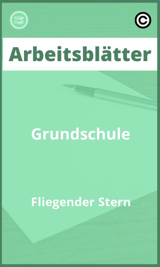 Grundschule Fliegender Stern Arbeitsblätter PDF Lösungen