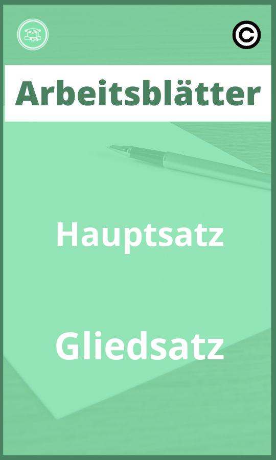 Hauptsatz Gliedsatz Arbeitsblätter mit Lösungen PDF