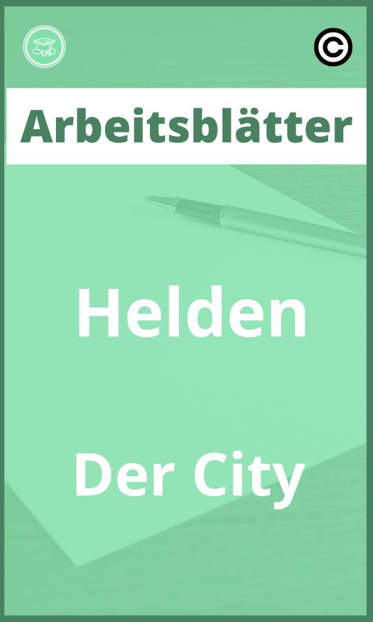 Helden Der City Arbeitsblätter PDF Lösungen