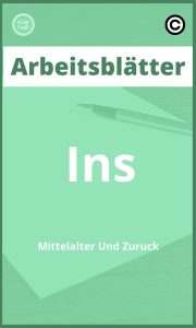 Ins Mittelalter Und Zurück Arbeitsblätter PDF Lösungen