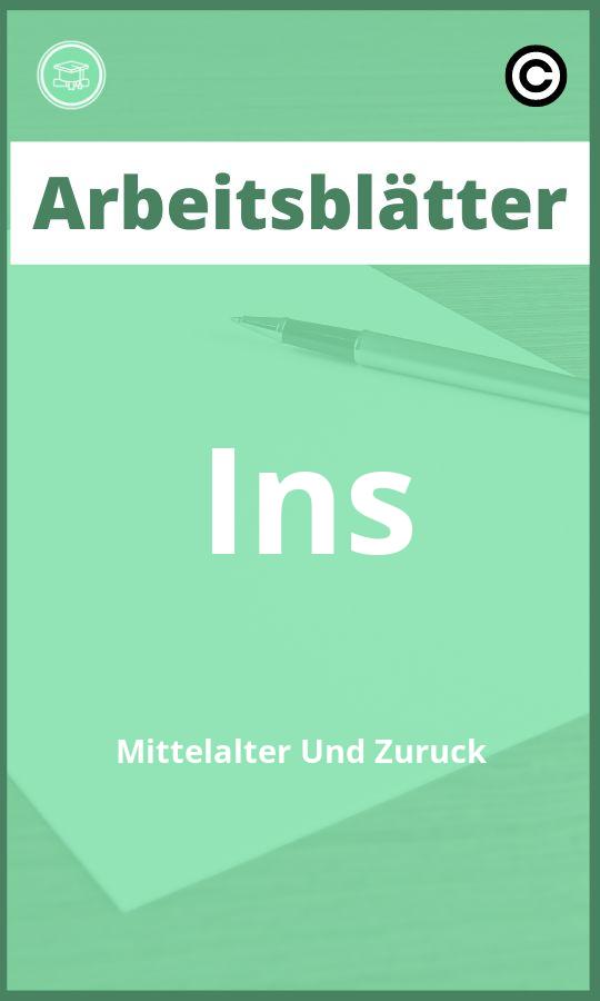 Arbeitsblätter Ins Mittelalter Und Zurück mit Lösungen PDF