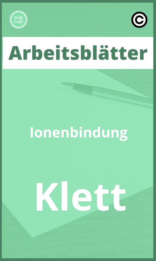 Ionenbindung Klett Arbeitsblätter mit Lösungen PDF