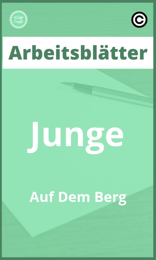 Arbeitsblätter Junge Auf Dem Berg PDF Lösungen