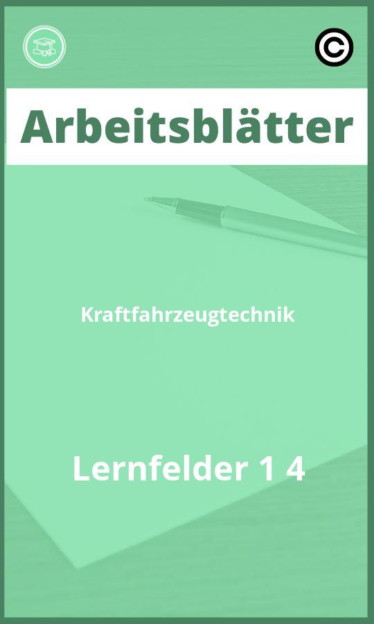 Arbeitsblätter Kraftfahrzeugtechnik Lernfelder 1 4 PDF mit Lösungen