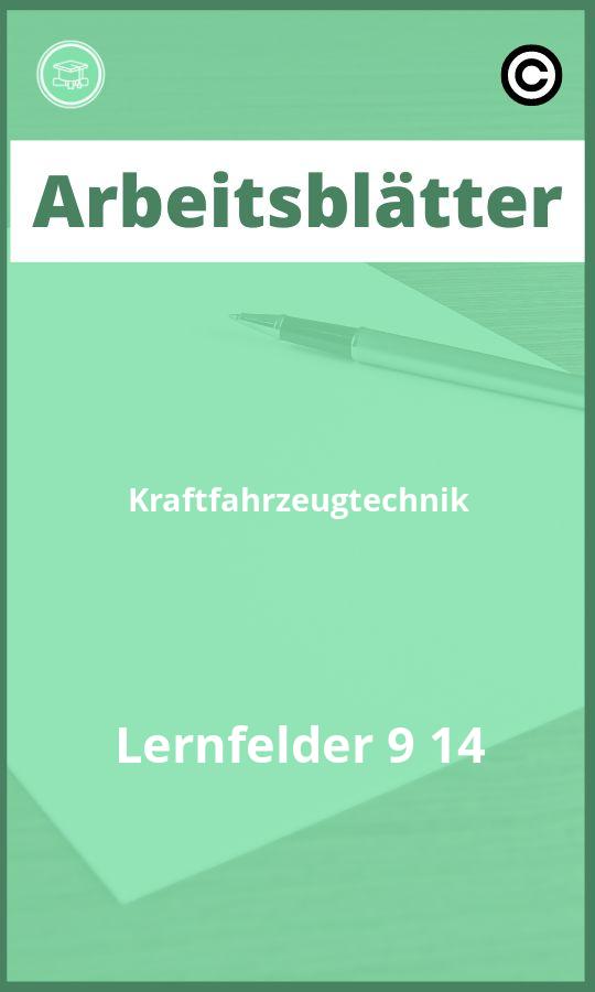 Kraftfahrzeugtechnik Lernfelder 9 14 Arbeitsblätter Lösungen PDF