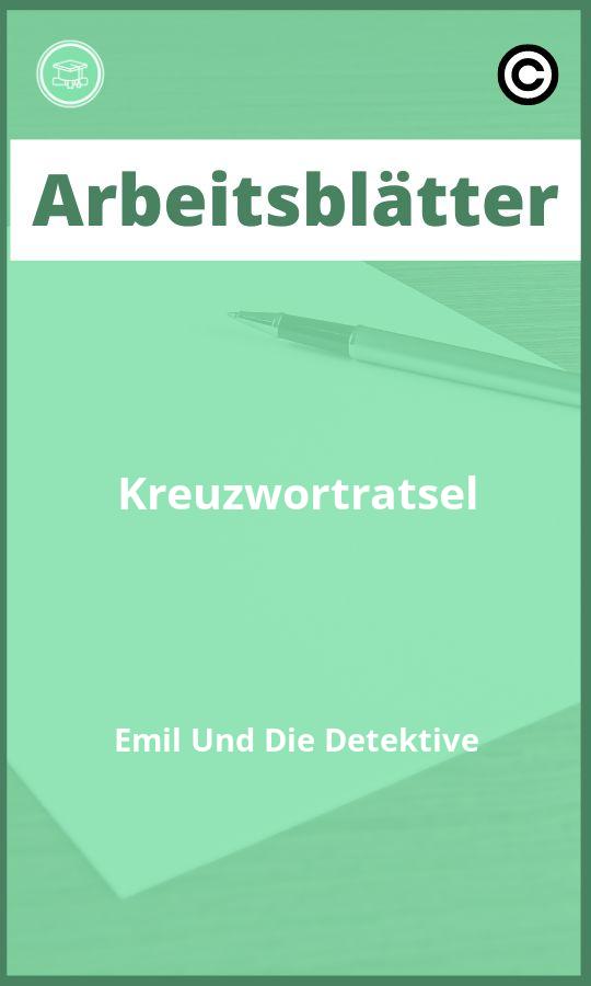 Arbeitsblätter Kreuzworträtsel Emil Und Die Detektive mit Lösungen PDF