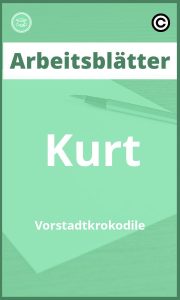 Kurt Vorstadtkrokodile Arbeitsblätter Lösungen PDF