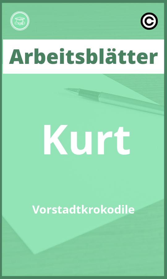 Kurt Vorstadtkrokodile Arbeitsblätter PDF mit Lösungen