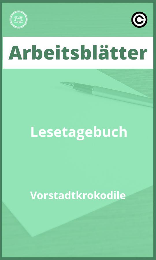 Arbeitsblätter Lesetagebuch Vorstadtkrokodile Lösungen PDF