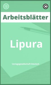 Arbeitsblätter Lipura Verlagsgesellschaft Deutsch PDF Lösungen