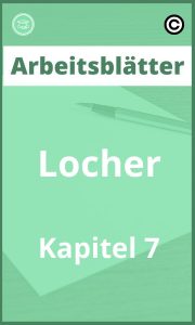 Löcher Kapitel 7 Arbeitsblätter Lösungen PDF