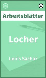 Löcher Louis Sachar Arbeitsblätter PDF Lösungen