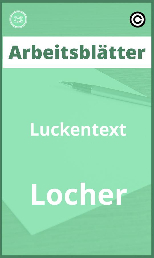 Lückentext Löcher Arbeitsblätter mit Lösungen PDF