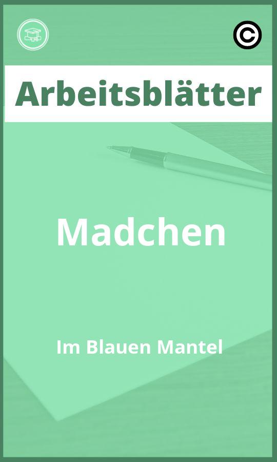 Arbeitsblätter Mädchen Im Blauen Mantel PDF mit Lösungen