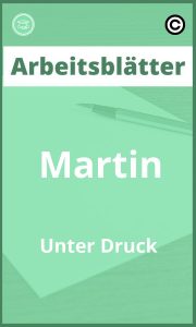 Arbeitsblätter Martin Unter Druck Lösungen PDF