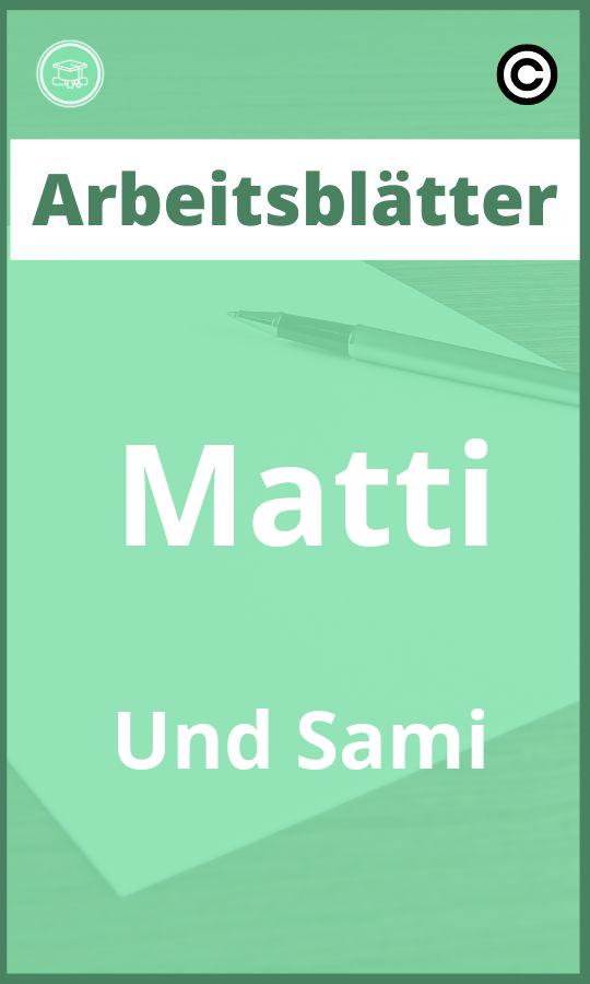 Matti Und Sami Arbeitsblätter Lösungen PDF