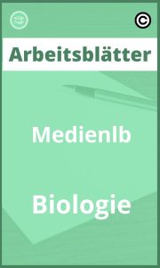 Arbeitsblätter Medienlb Biologie mit Lösungen PDF