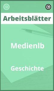 Medienlb Geschichte Arbeitsblätter PDF mit Lösungen