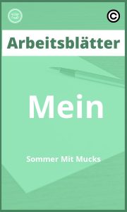 Arbeitsblätter Mein Sommer Mit Mucks PDF mit Lösungen