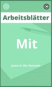 Mit Jeans In Die Steinzeit Arbeitsblätter Lösungen PDF