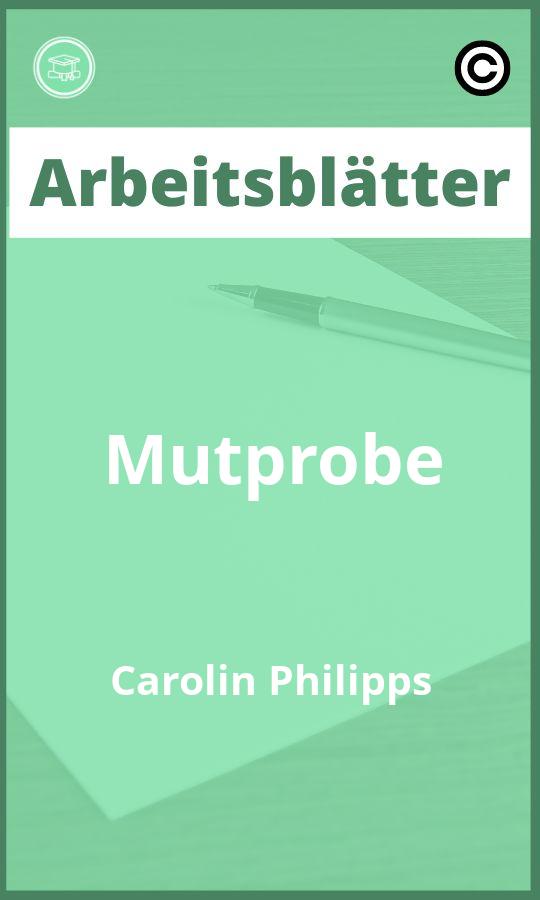 Mutprobe Carolin Philipps Arbeitsblätter PDF mit Lösungen