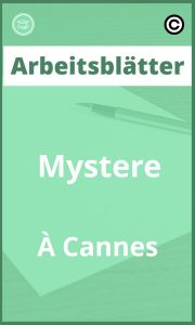 Mystère À Cannes Arbeitsblätter PDF Lösungen