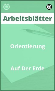 Arbeitsblätter Orientierung Auf Der Erde PDF Lösungen