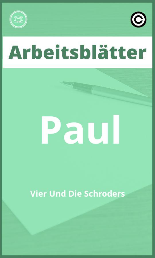 Paul Vier Und Die Schröders Arbeitsblätter Lösungen PDF