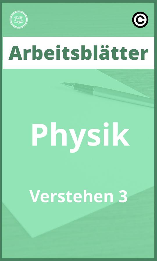 Physik Verstehen 3 Arbeitsblätter PDF Lösungen