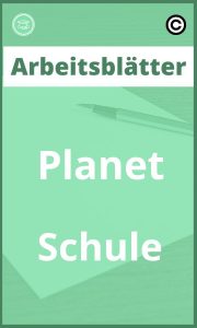 Planet Schule Arbeitsblätter PDF mit Lösungen