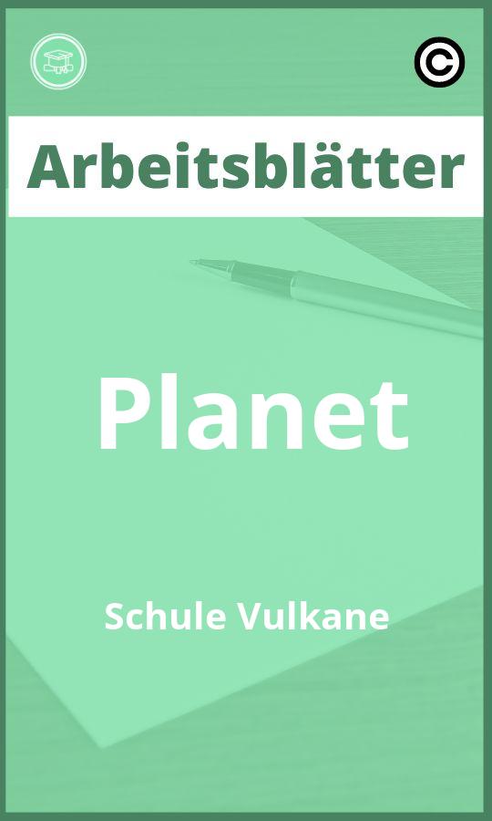 Planet Schule Vulkane Arbeitsblätter mit Lösungen PDF